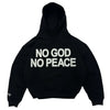 No God No Peace Hoodie